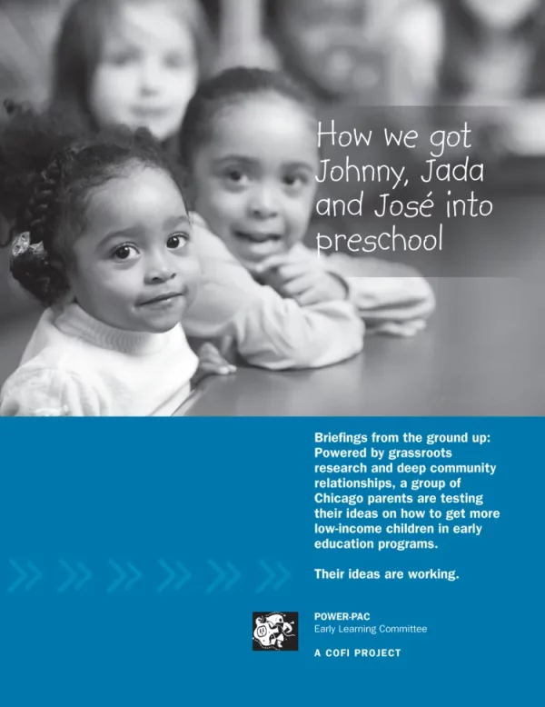 Cómo conseguimos que Johnny, Jada y José entraran en la portada del informe preescolar