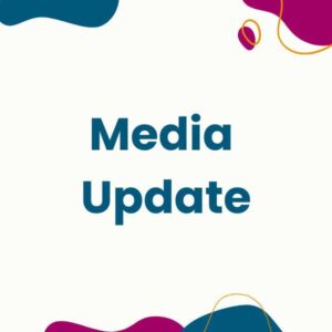 A decorative graphic with the words "Media Update" on it